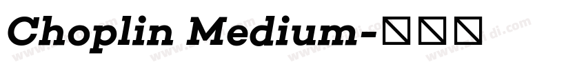 Choplin Medium字体转换